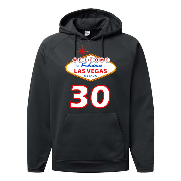 30 Years Old In Vegas - 30th Birthday Performance Fleece Hoodie