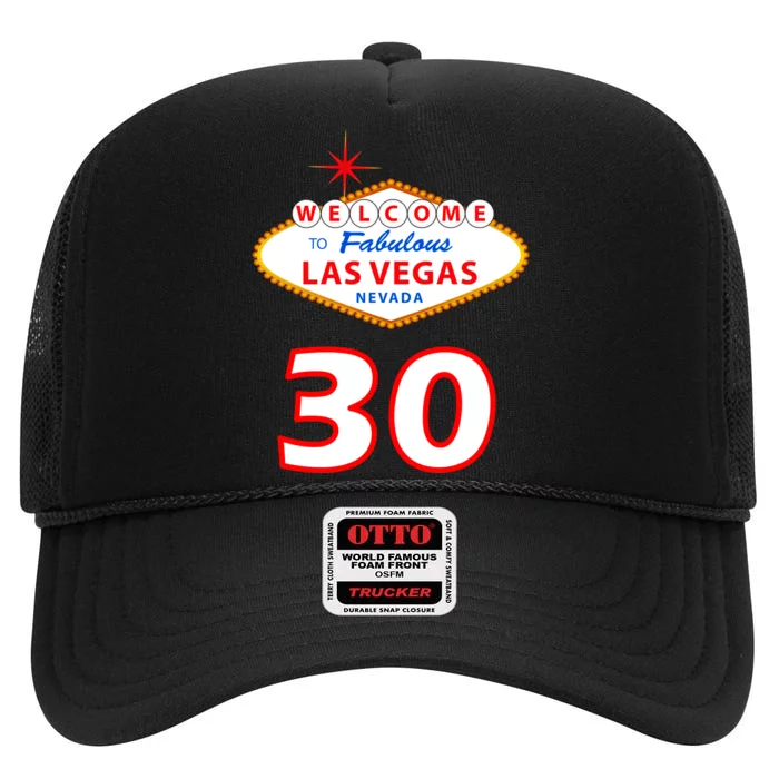 30 Years Old In Vegas - 30th Birthday High Crown Mesh Trucker Hat