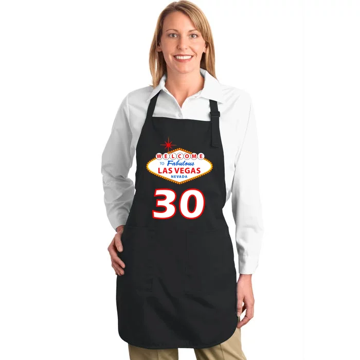 30 Years Old In Vegas - 30th Birthday Full-Length Apron With Pocket