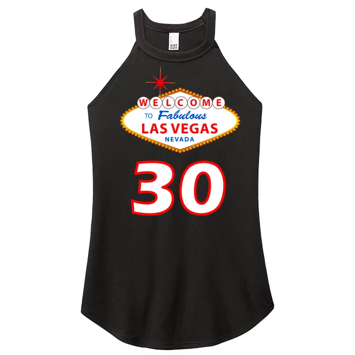 30 Years Old In Vegas - 30th Birthday Women’s Perfect Tri Rocker Tank