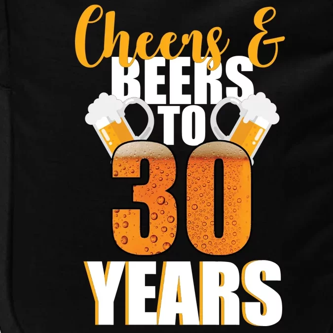 30th Birthday Cheers & Beers To 30 Years Impact Tech Backpack