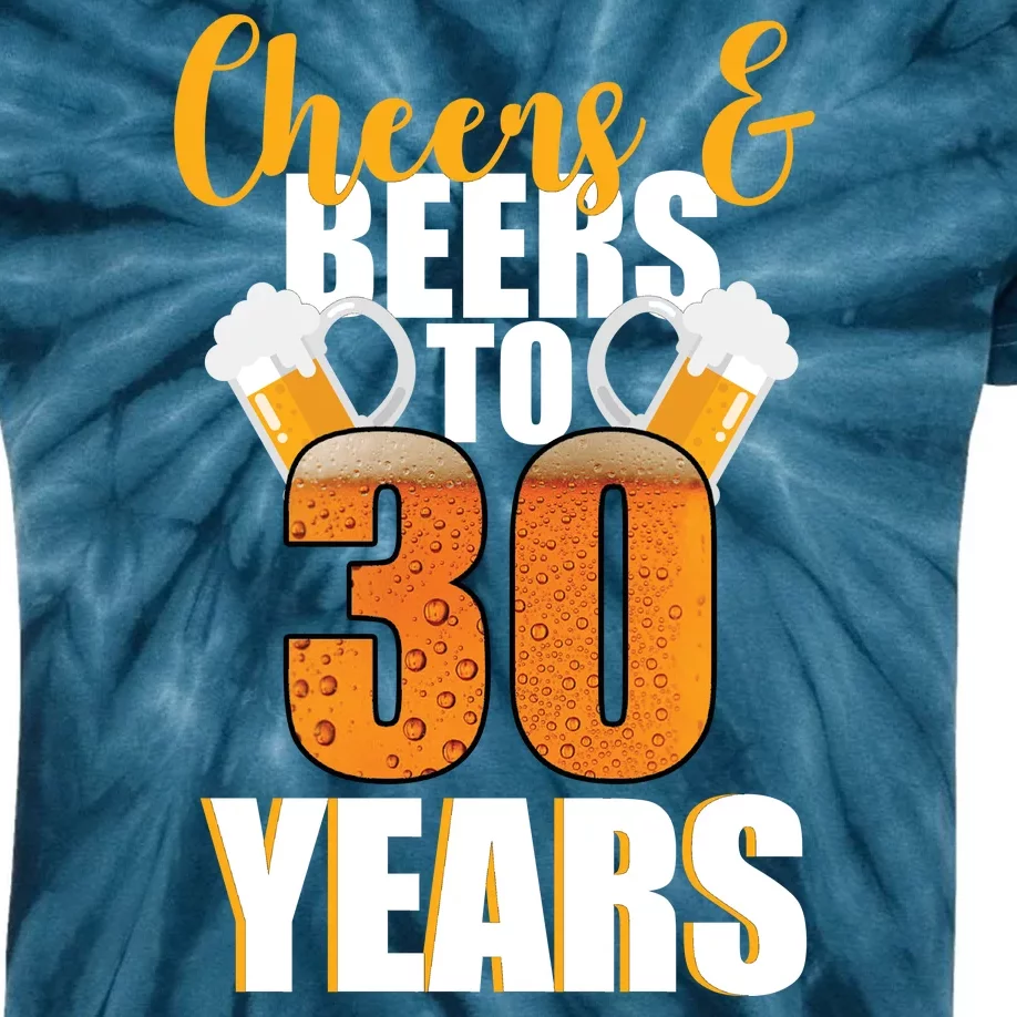 30th Birthday Cheers & Beers To 30 Years Kids Tie-Dye T-Shirt