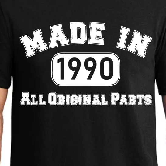 30th Birthday Made in 1990 All Original Parts Pajama Set