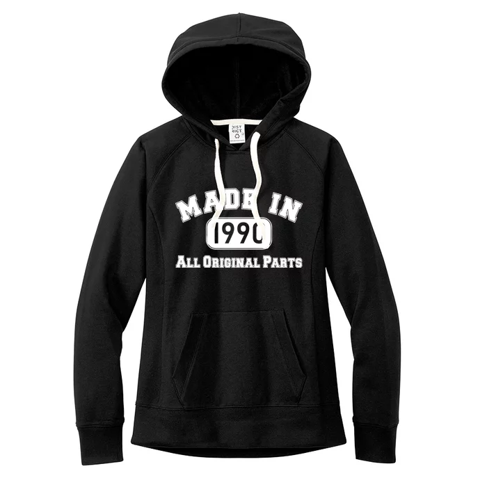 30th Birthday Made in 1990 All Original Parts Women's Fleece Hoodie