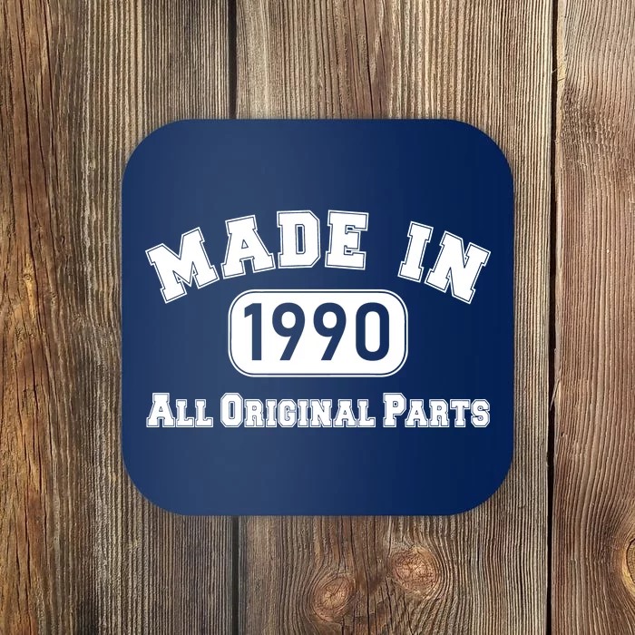 30th Birthday Made in 1990 All Original Parts Coaster