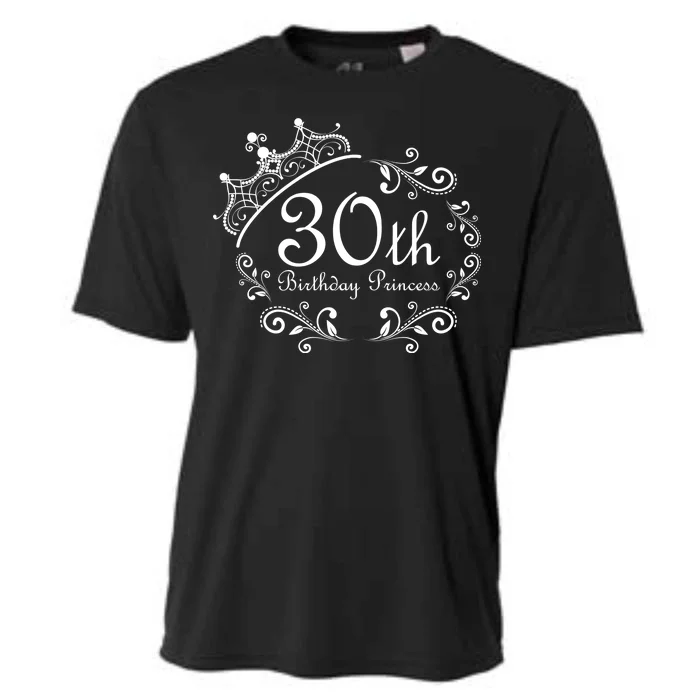 30th Birthday Princess Cooling Performance Crew T-Shirt