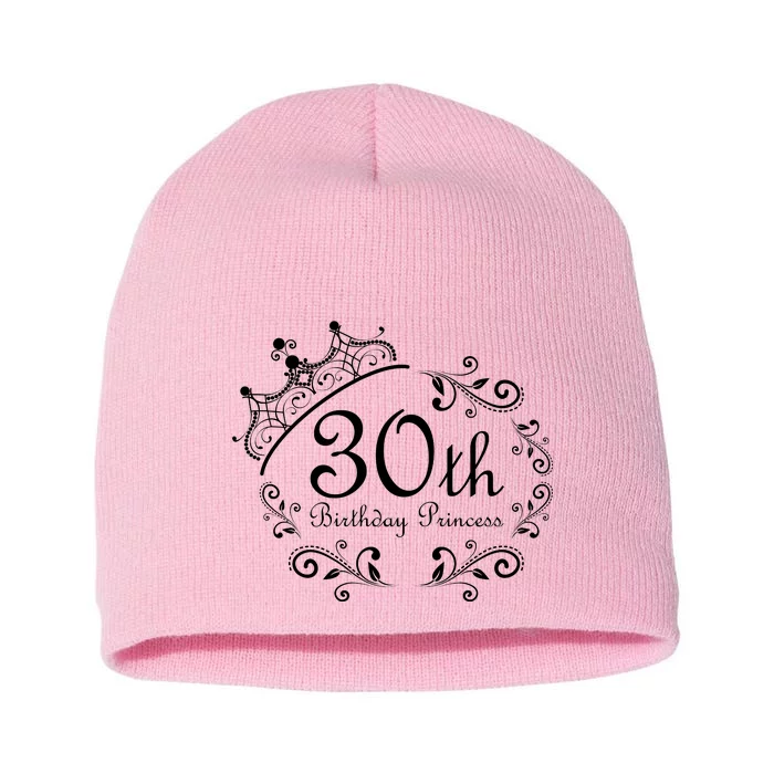 30th Birthday Princess Short Acrylic Beanie