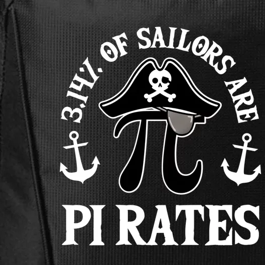 3 14 Percent Of Sailors Are Pi Rates Funny Pirates Pi Day Gift City Backpack