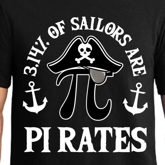 3 14 Percent Of Sailors Are Pi Rates Funny Pirates Pi Day Gift Pajama Set