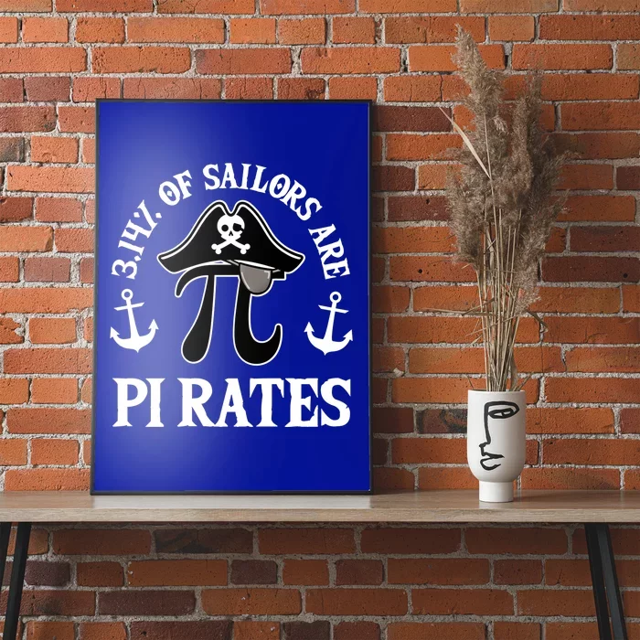 3 14 Percent Of Sailors Are Pi Rates Funny Pirates Pi Day Gift Poster