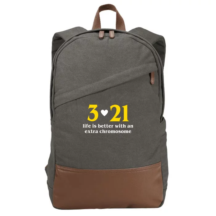 3 21 Life Is Better With An Extra Chromosome Down Syndrome Cotton Canvas Backpack