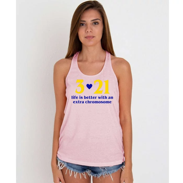 3 21 Life Is Better With An Extra Chromosome Down Syndrome Women's Knotted Racerback Tank