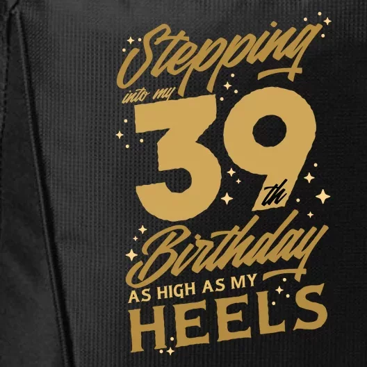 39th Birthday High Heels City Backpack