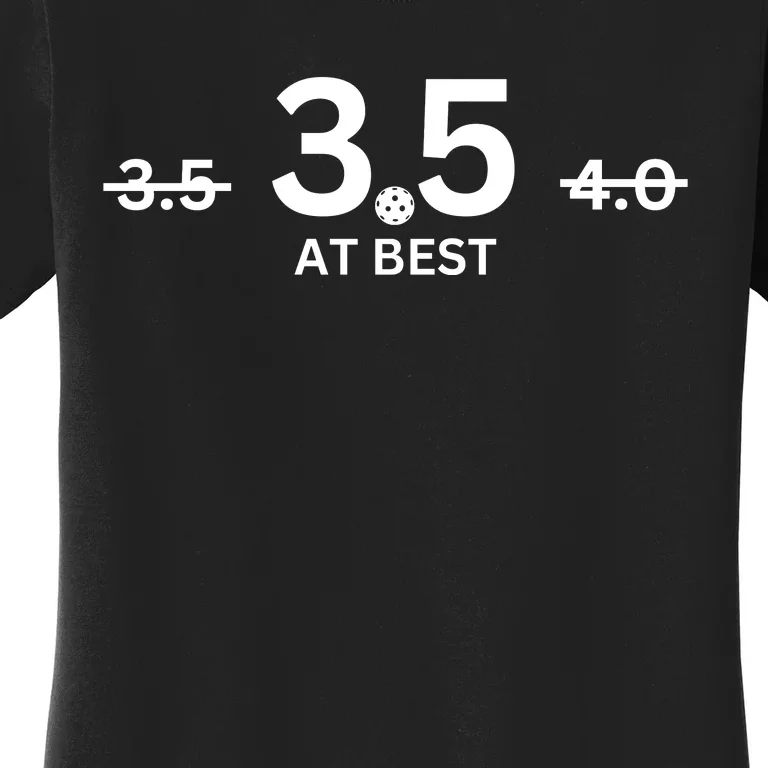 3.0 At Best Pickleball Women's T-Shirt