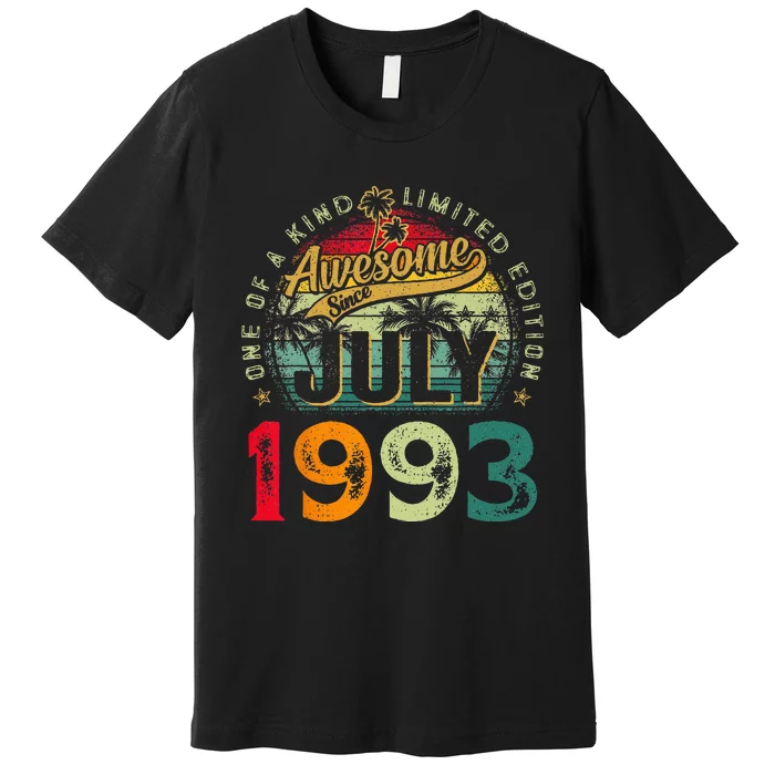 30th Birthday Awesome Since July 1993 30 Years Old Gifts Premium T-Shirt