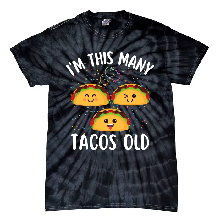 3rd Birthday Boy & Girl Taco Lover I'm This Many Tacos Old Tie-Dye T-Shirt