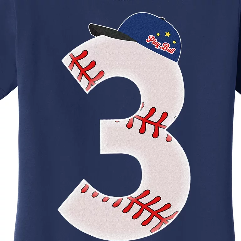 3rd Birthday Baseball Big Number 3 Year Old Women's T-Shirt