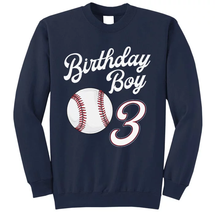 3rd Birthday Baseball Big Number Three 3 Year Old Day Gift Tall Sweatshirt