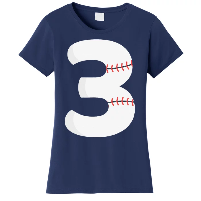 3rd Birthday Baseball Big Number Three 3 Year Old Day Women's T-Shirt