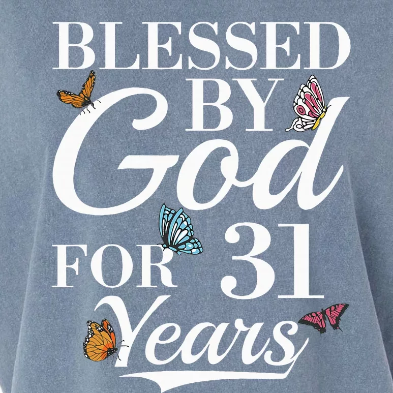 31st Birthday Blessed By God For 31 Years Garment-Dyed Women's Muscle Tee