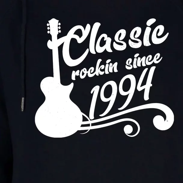 30th Birthday Classic Rockin Since 1994 Womens Funnel Neck Pullover Hood