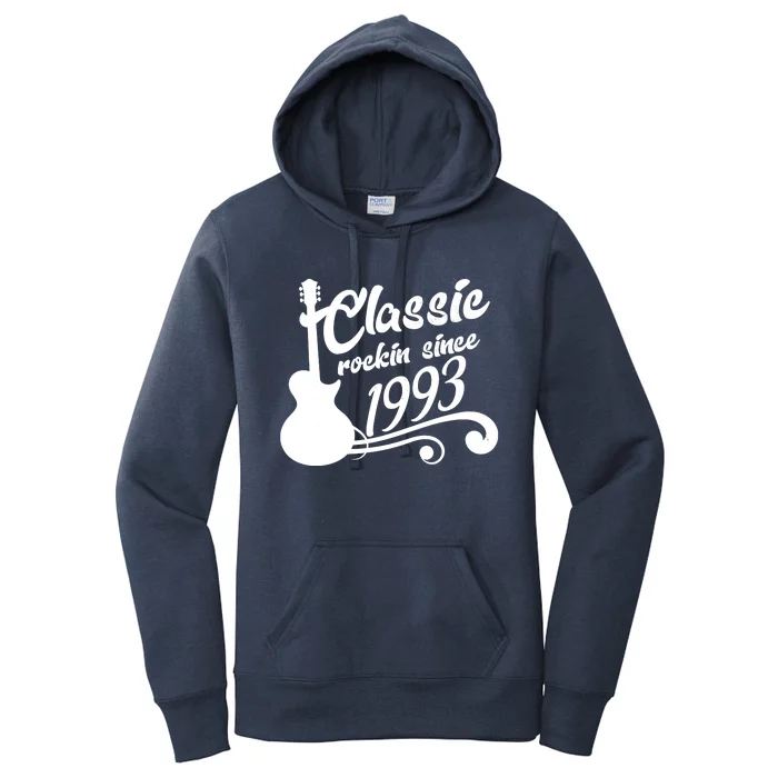 30th Birthday Classic Rockin Since 1993 Women's Pullover Hoodie