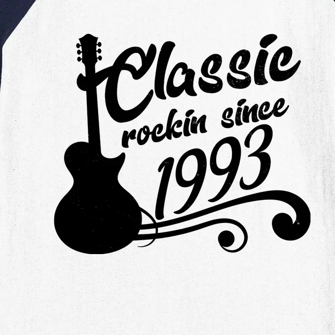 30th Birthday Classic Rockin Since 1993 Baseball Sleeve Shirt