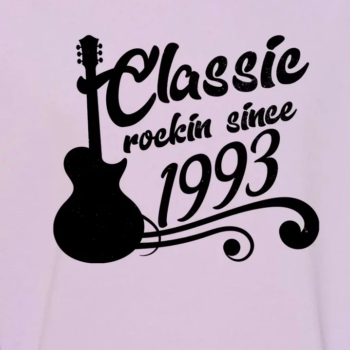 30th Birthday Classic Rockin Since 1993 Garment-Dyed Sweatshirt