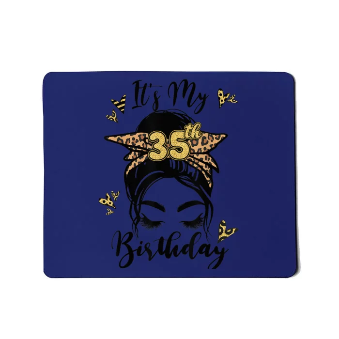 35th Birthday Decorations Girl Messy Bun 35 Years Old Bday Mousepad