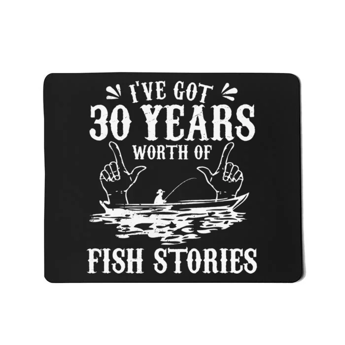 30th Birthday Fisherman Funny Bass Fishing Gift Idea Mousepad