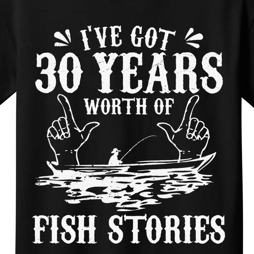 30th Birthday Fisherman Funny Bass Fishing Gift Idea Kids T-Shirt