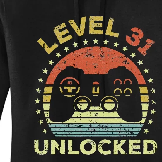 31st Birthday Gaming Level 31 Unlocked Women's Pullover Hoodie