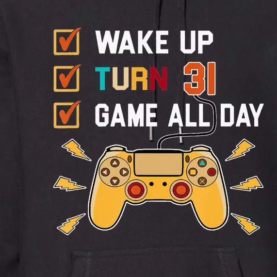 31St Birthday Gamer Retro Level Up 31 Yrs Old Premium Hoodie