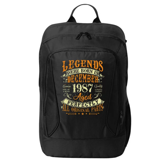 35th Birthday Gift 35 Years Old Legends Born December 1987 City Backpack