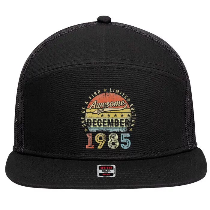 37th Birthday Gift Awesome Since December 1985 37 Year Old 7 Panel Mesh Trucker Snapback Hat