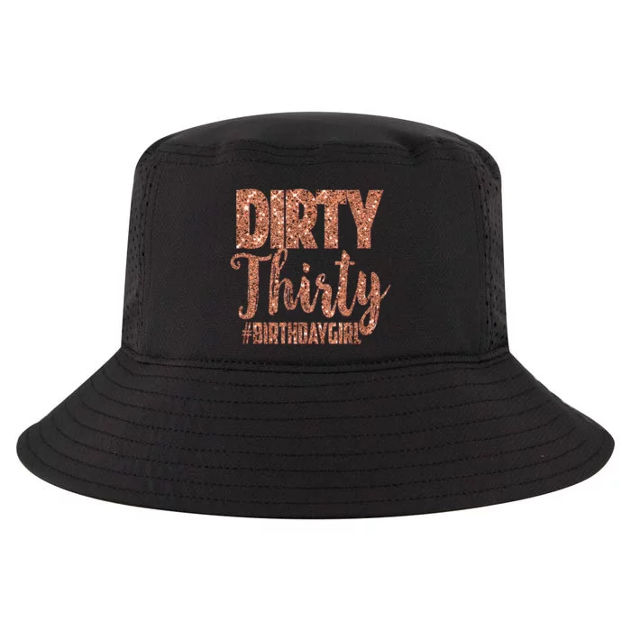 30th Birthday Gift Girly Rose Dirty Thirty 30 Cool Comfort Performance Bucket Hat