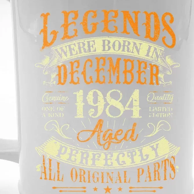 38th Birthday Gift 38 Years Old Legends Born December 1984 Front & Back Beer Stein