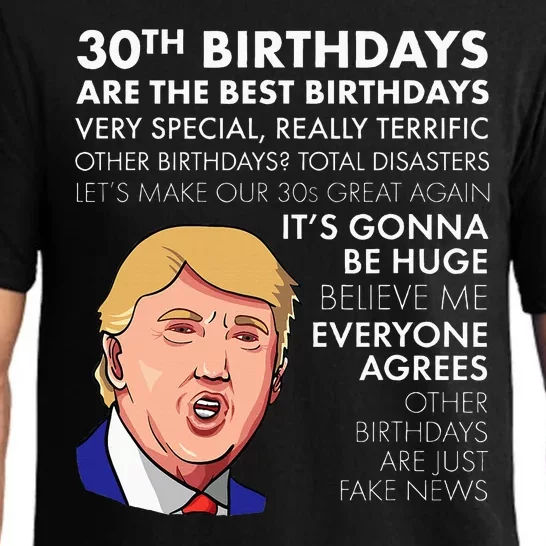 30th Birthday Gift Funny Trump Quote Pajama Set