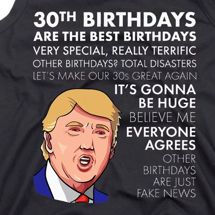 30th Birthday Gift Funny Trump Quote Tank Top