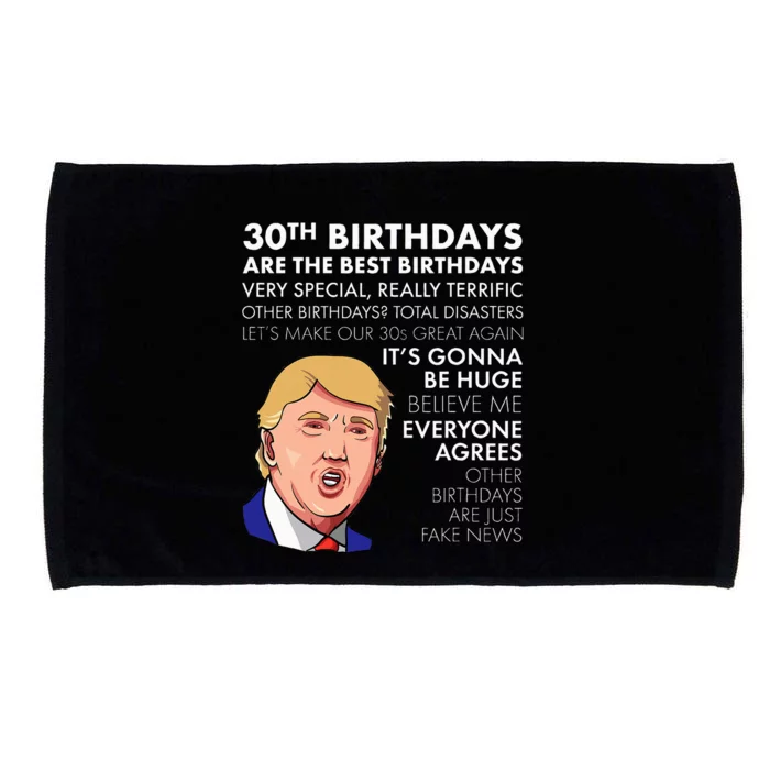 30th Birthday Gift Funny Trump Quote Microfiber Hand Towel