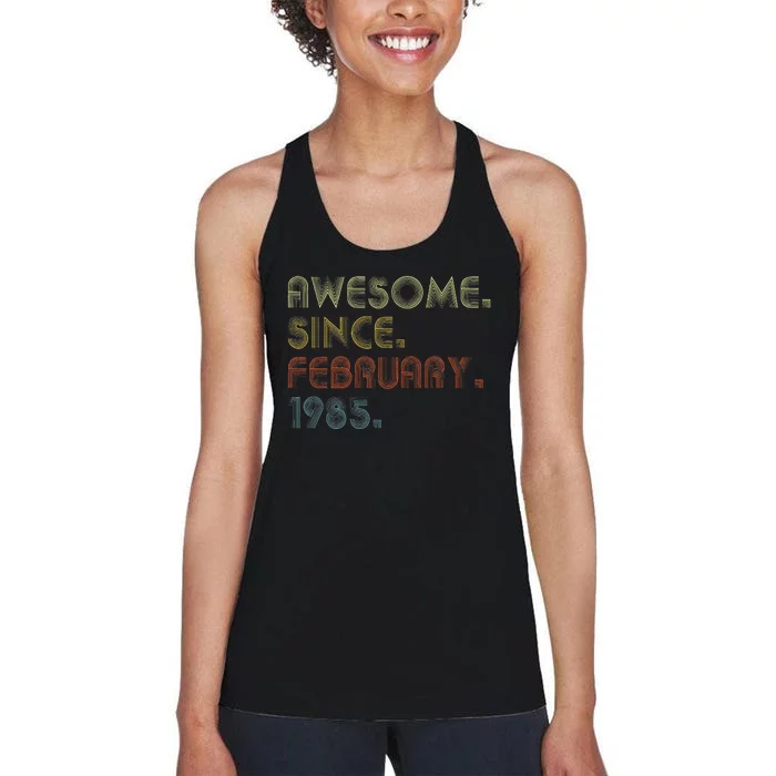 38th Birthday Gift Awesome Since February 1985 38 Year Old Women's Racerback Tank