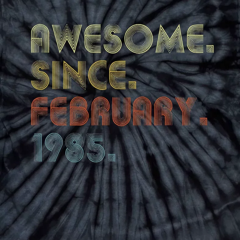 38th Birthday Gift Awesome Since February 1985 38 Year Old Tie-Dye T-Shirt