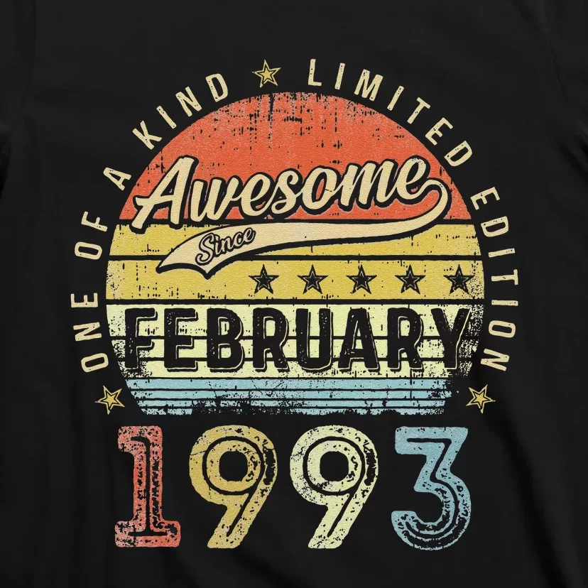 30th Birthday Gift Awesome Since February 1993 30 Year Old Love T-Shirt