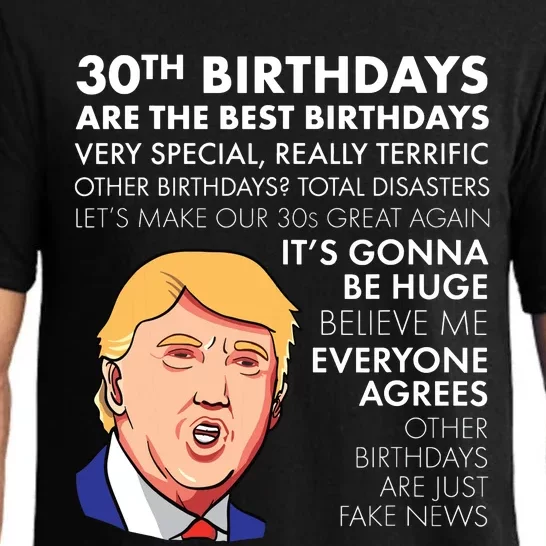 30th Birthday Gift Funny Trump Quote Pajama Set