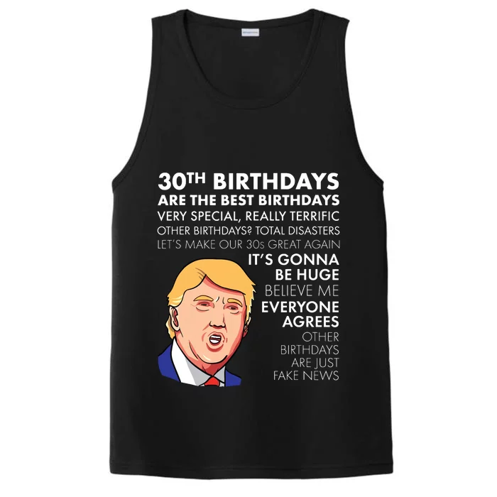 30th Birthday Gift Funny Trump Quote Performance Tank