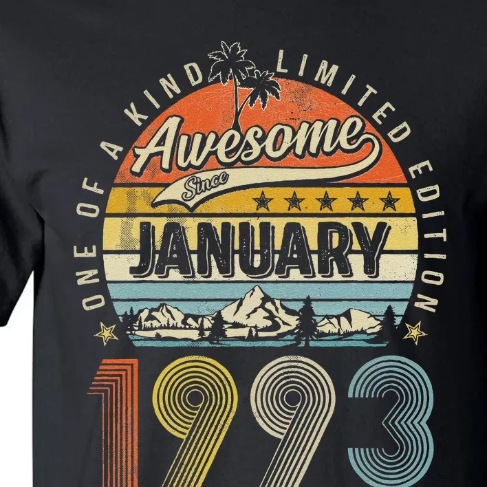 30th Birthday Gift Awesome Since January 1993 30 Year Old Cute Tall T-Shirt