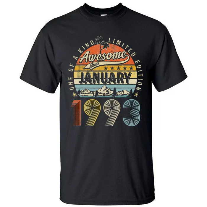 30th Birthday Gift Awesome Since January 1993 30 Year Old Cute Tall T-Shirt