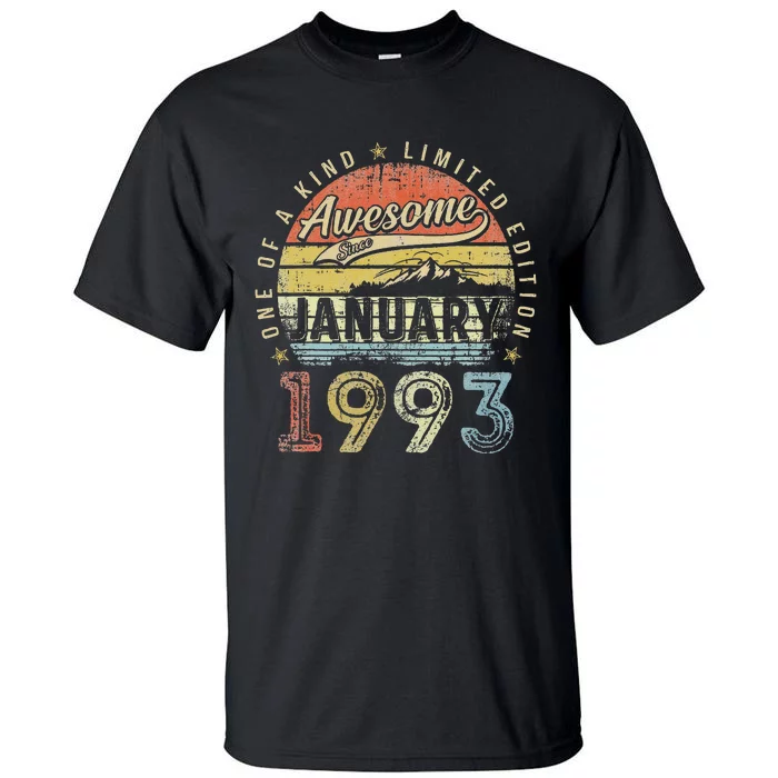 30th Birthday Gift Awesome Since January 1993 30 Year Old Love Tall T-Shirt