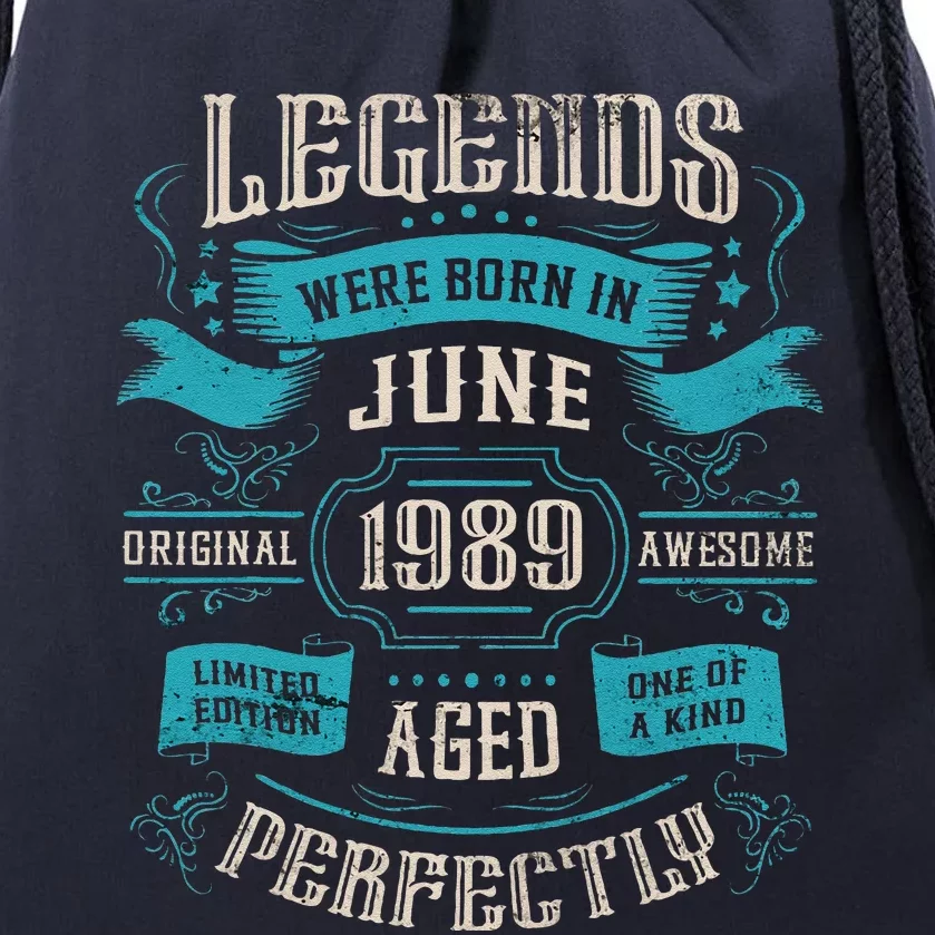 34th Birthday Legends Were Born In June 1989 Drawstring Bag