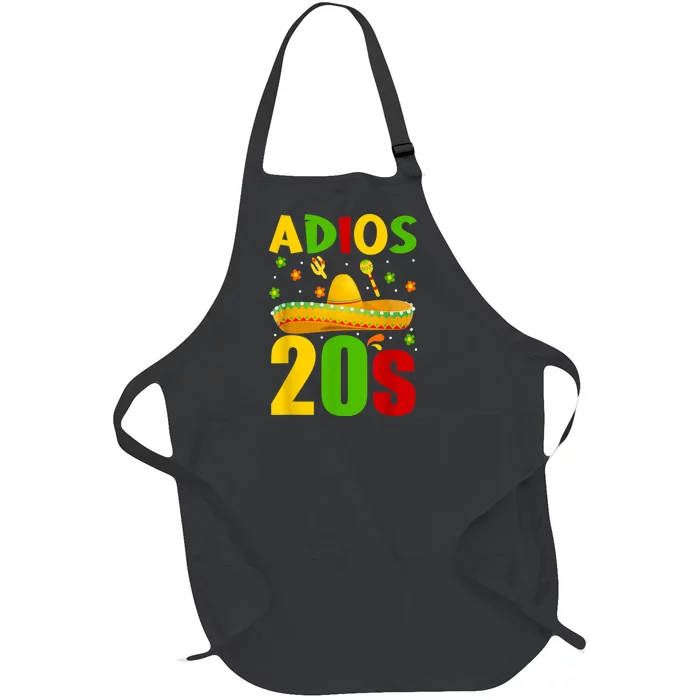 30th Birthday Mexican Party Cinco De Mayo Fiesta Adios 20s Full-Length Apron With Pocket